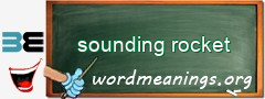 WordMeaning blackboard for sounding rocket